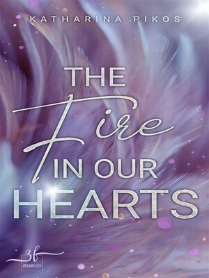 cover image of The Fire in Our Hearts